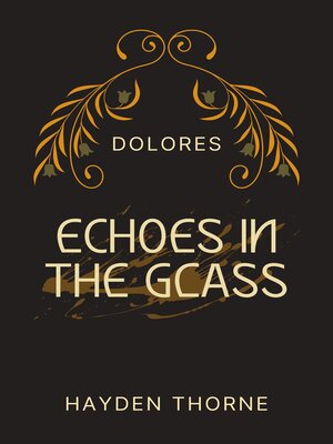cover image of Echoes in the Glass